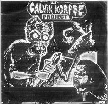 Calvin Korpse : The Calvin Korpse Project